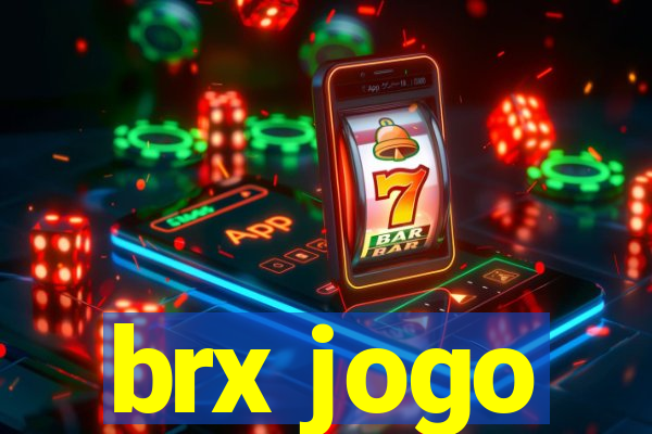 brx jogo